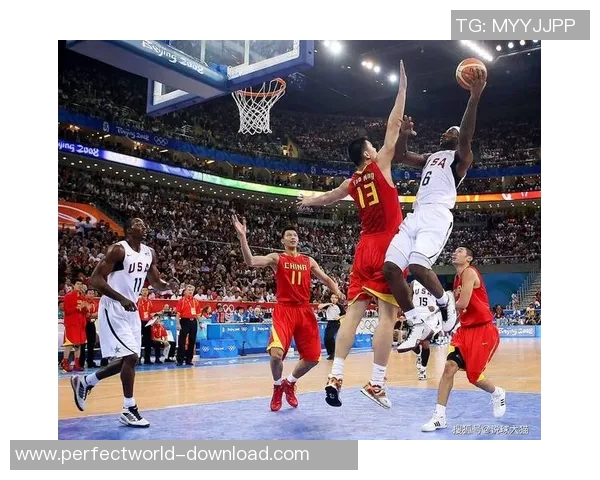 姚明与詹姆斯巅峰对决篮球传奇的交锋与历史的碰撞