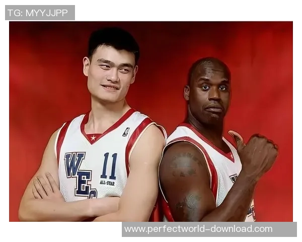 姚明与乔丹的传奇对决谁能在篮球历史中书写新的篇章